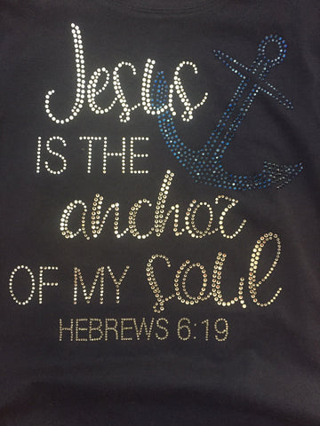 Jesus in the Anchor to My Soul Rhinestone T-Shirt